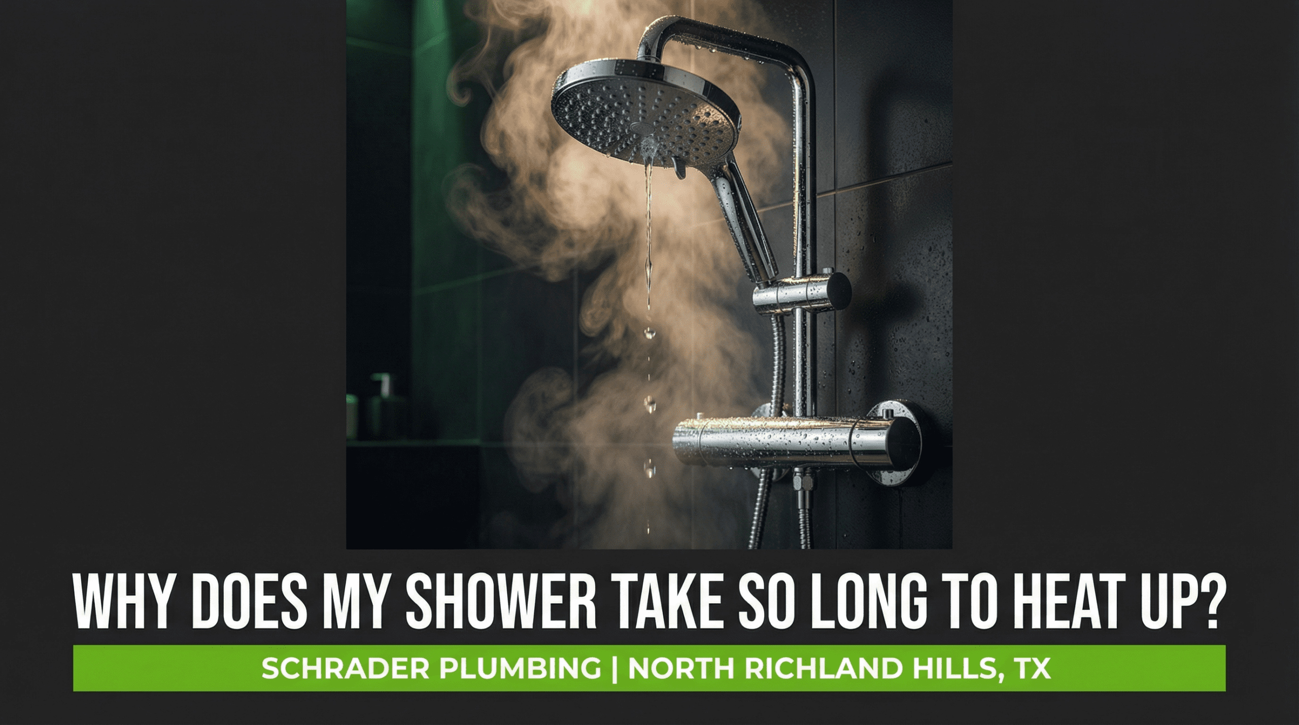 Shower Heat or Lack Of